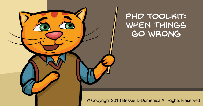 PhD Toolkit: When Things Go Wrong